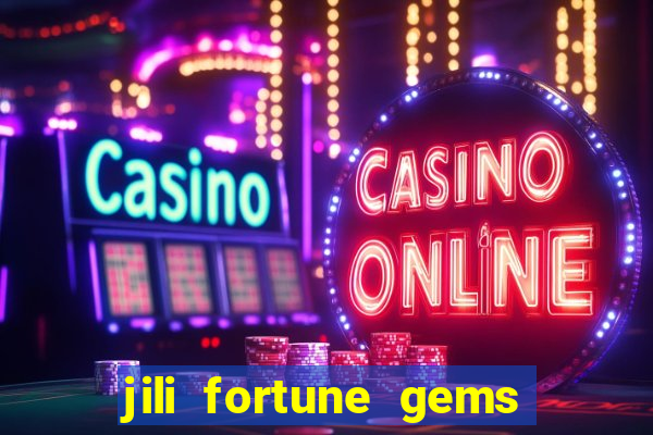 jili fortune gems 2 demo